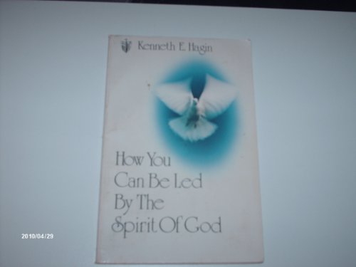 How You Can Be Led by the Spirit of God