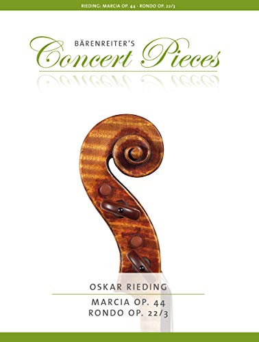 Marcia & Rondo: Geigenstimme mit beigelegtem Klavierauszug; mit Vorwort von Kurt Sassmannshaus; die "Baerenreiter s Easy Concertos"-Ausgaben sind ideale Fortfuehrungen der Sassmannshaus-Schulausgaben