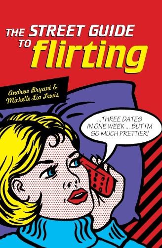 The Street Guide to Flirting