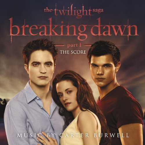 Twilight Saga: Breaking Dawn-Part 1 - The Score