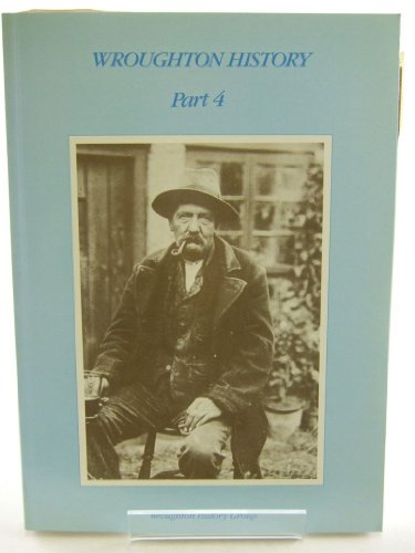 WROUGHTON HISTORY PART 4