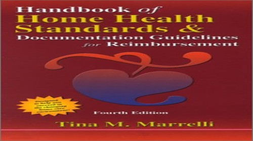 Handbook of Home Health Standards and Documentation