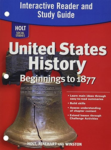 Holt Social Studies: United States History: Beginnings to 1877