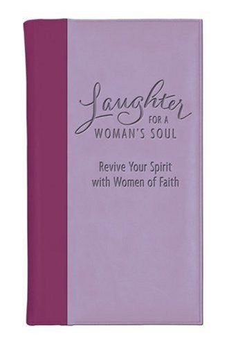 Laughter for a Woman's Soul