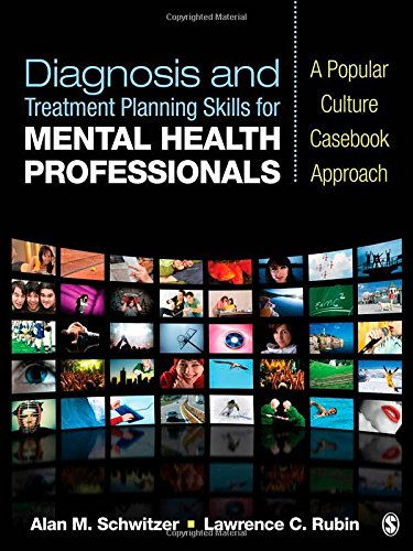 Diagnosis and Treatment Planning Skills for Mental Health Professionals