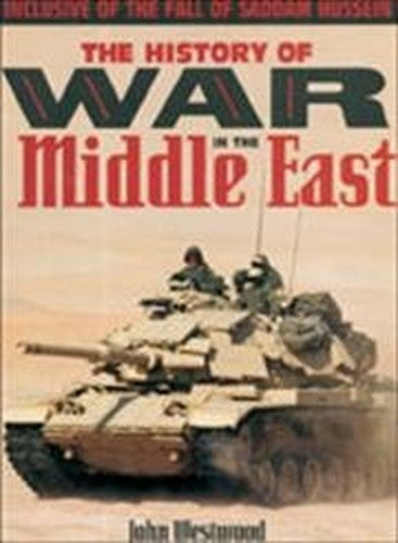 The History of the War in the Middle East