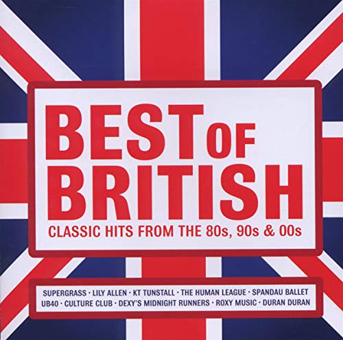 Best of British: Classic Hits from the 80s, 90s and 00s