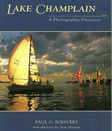 Lake Champlain: A Photographic Discovery