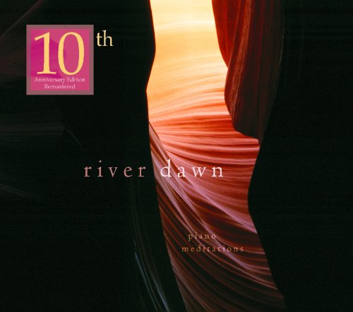 River Dawn: Piano Meditations