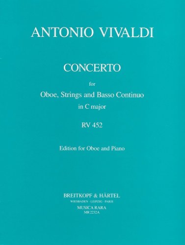 Vivaldi: Oboe Concerto in C Major, RV 452 (Solo Part with Piano Reduction)