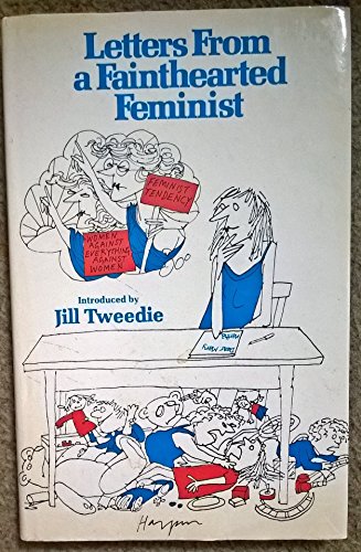 Letters from a Fainthearted Feminist