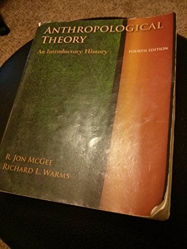 Anthropological Theory: An Introductory History