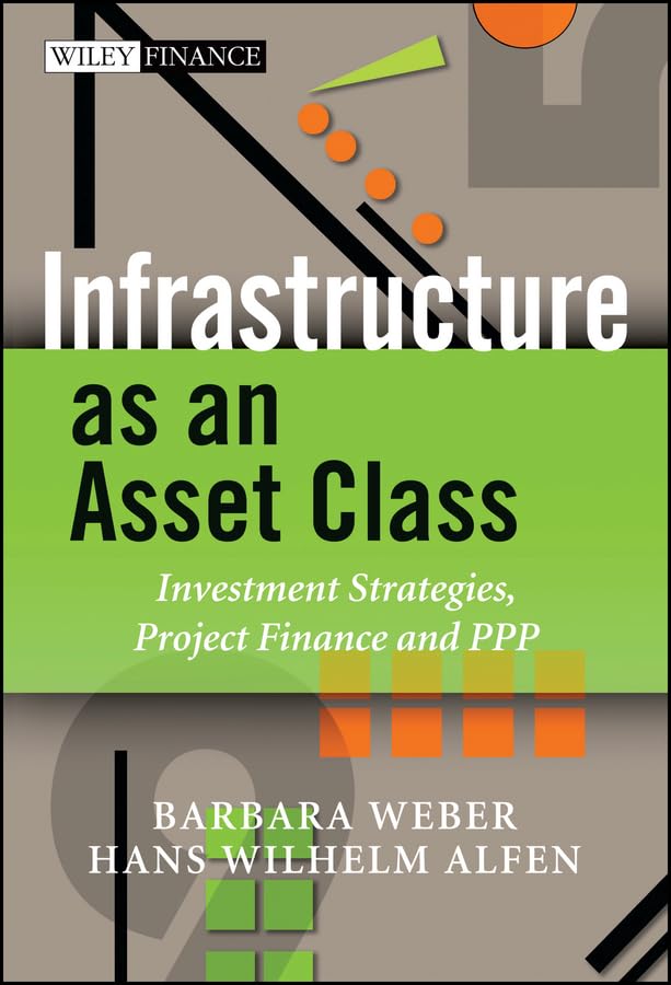 Infrastructure as an Asset Class