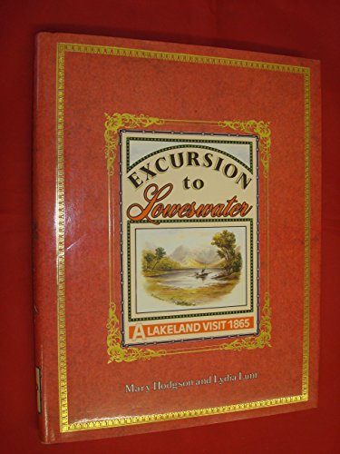 Excursion to Loweswater: A lakeland visit, 1865