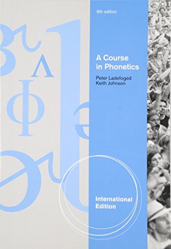 A Course in Phonetics, International Edition (with CD-ROM)
