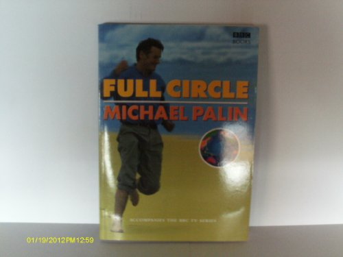 FULL CIRCLE MICHAEL PALIN