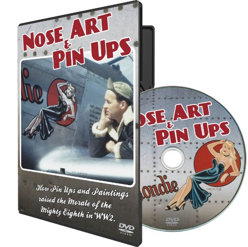 Nose Art & Pin Ups DVD - NoseArt WWII Gift World War 2 Present Documentary