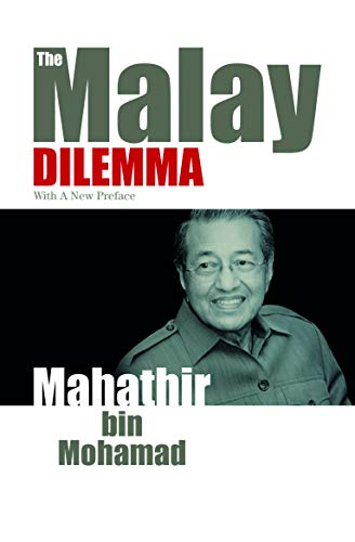 The Malay Dilemma
