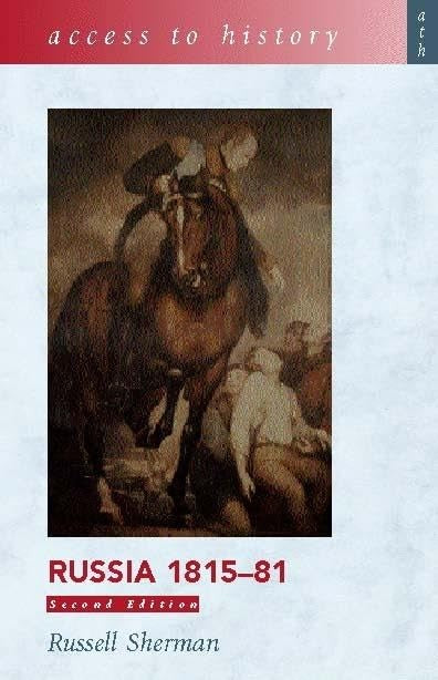 Access To History: Russia 1815-1881, 2nd Edition