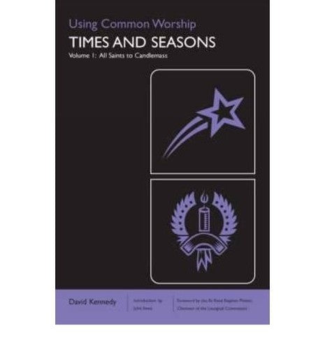 Using Common Worship: Times and Seasons part 1