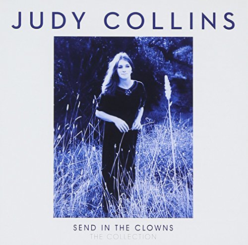 Judy Collins - Send In The Clowns: The Collection