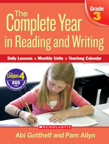 The Complete Year in Reading and Writing, Grade 3