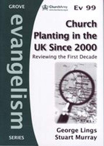 Church Planting in the UK Since 2000: Reviewing the First Decade