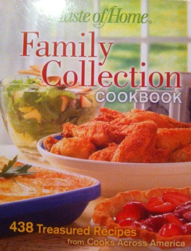 Taste of Home Family Collection Cookbook