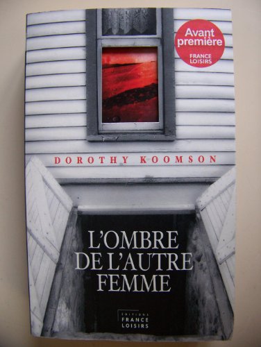 L'Ombre de l'autre femme.