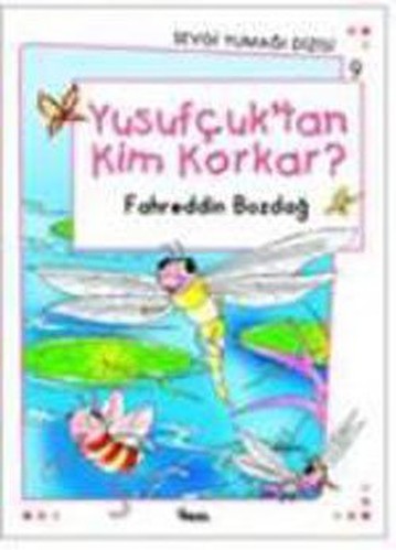 Yusufçuktan Kim Korkar