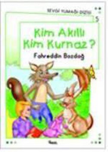 Kim Ak?ll? Kim Kurnaz