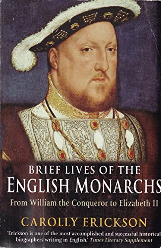 Brief Lives Of The Monarchs