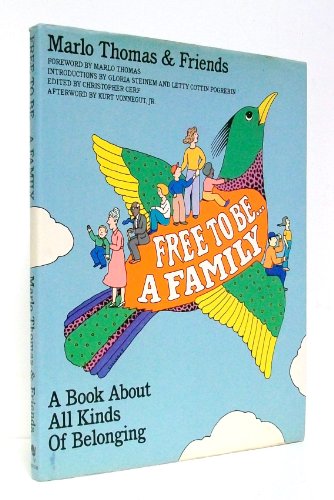 Free to Be, a Family