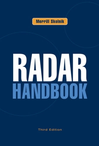 Radar Handbook, Third Edition