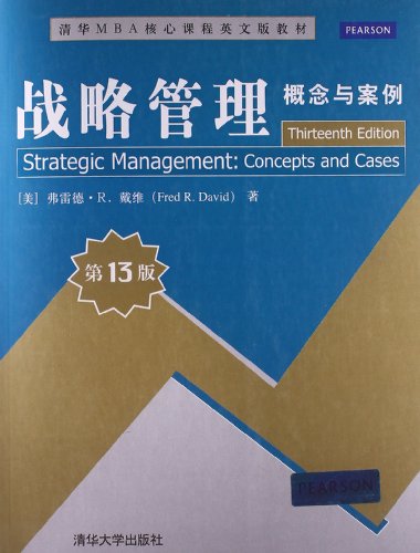 Strategic Management: Concepts and Cases (Thirteenth Edition)(Chinese Edition)