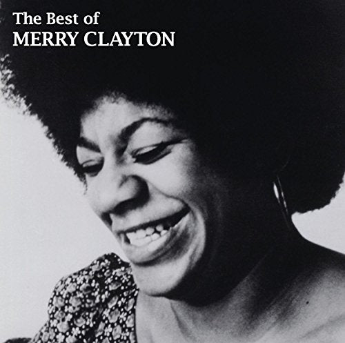 The Best Of Merry Clayton