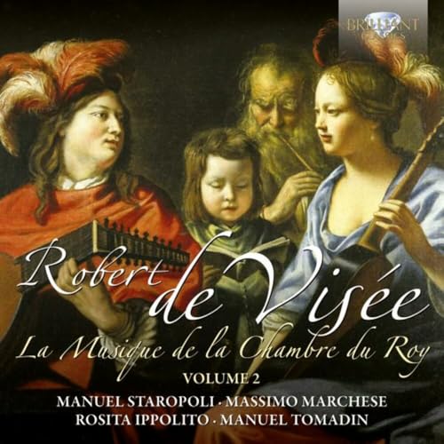 De Visee: La Musique De La