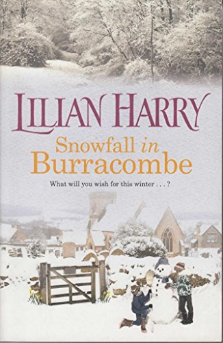 Snowfall in Burracombe (Burracombe Village 7) by Harry, Lilian (2013)