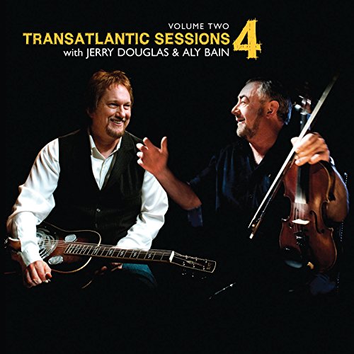 Transatlantic Sessions - Series 4 Volume 2 (2009)