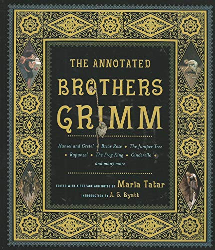 The Annotated Brothers Grimm