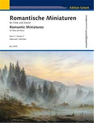 Romantic Miniatures - flute and piano - ( ED 21579 ): Vol. 1. flute and piano.