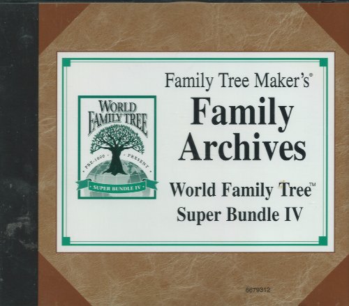 Family Tree Maker's Family Archives World Family Tree Super Bundle IV