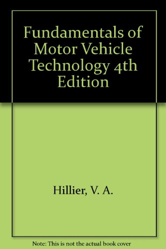 Fundamentals of Motor Vehicle Technology 4th Edition
