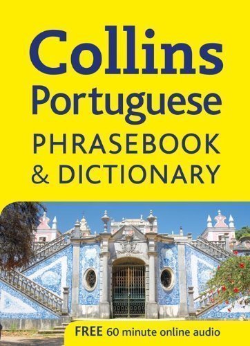 Collins Portuguese Phrasebook and Dictionary published by Collins (2008)