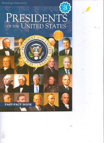 Presidents of the United States Reading Discovery Level 3 Reader (Fast Facts Book)