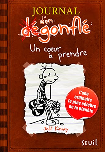 Journal D'Un D'Gonfl', Tome 7. Un Coeur Prendre T7