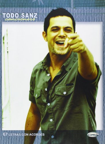ALEJANDRO SANZ: TODO SANZ
