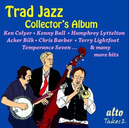 Trad Jazz UK: Collector's Album