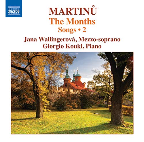 Martinu: The Months | Complete Songs Volume 2