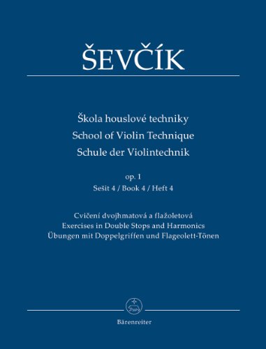 Ševčík: School of Violin Technique, Op. 1 - Book 4 (Exercises in Double Stops and Harmonics)